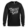 Trust In God - Mens Long Sleeve Tee Fashion